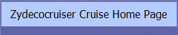 Zydecocruiser Cruise Home Page